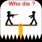 Who Dies