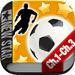 New Star Soccer G-Story (Chapters 1 to 3)